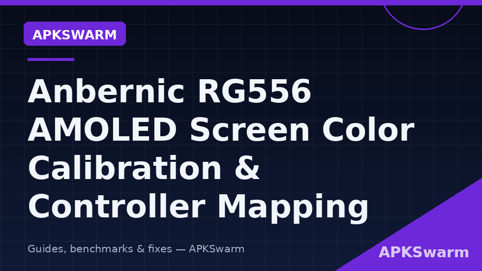 Anbernic RG556 AMOLED handheld showing colour settings — anbernic rg556 setup screen calibration and controller mapping