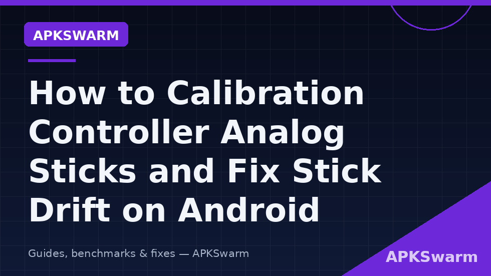 Calibrate analog sticks and fix stick drift on an Android controller using a gamepad tester readout