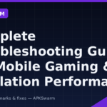 Complete Troubleshooting Guide for Mobile Gaming & Emulation Performance
