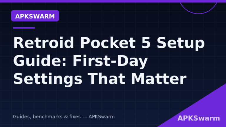 Retroid Pocket 5 Setup Guide: First-Day Settings That Matter